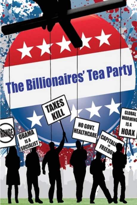 The Billionaires’ Tea Party